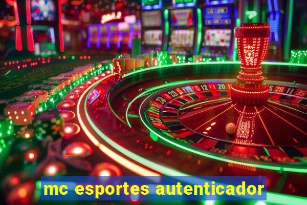 mc esportes autenticador